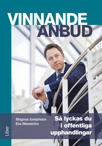 Vinnande anbud : Så lyckas du i offentliga upph