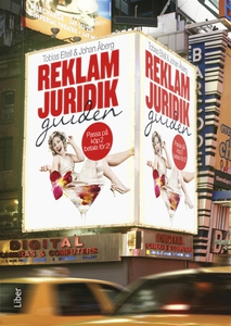 Reklamjuridikguiden (e-bok) av Tobias Eltell, J