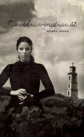 När skruven dras åt (e-bok) av Henry James
