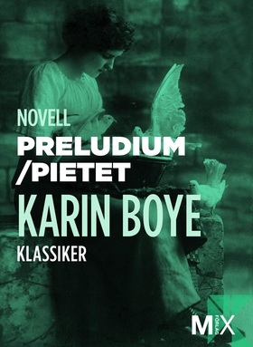 Preludium ; Pietet (e-bok) av Karin Boye