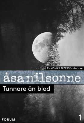 Tunnare än blod (e-bok) av Åsa Nilsonne
