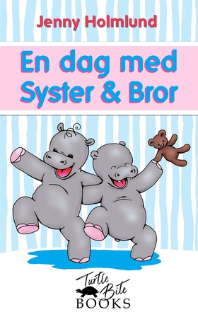 En dag med Syster & Bror (e-bok) av Jenny Holml