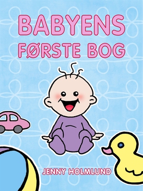 Babyens Første Bog (e-bok) av Jenny Holmlund