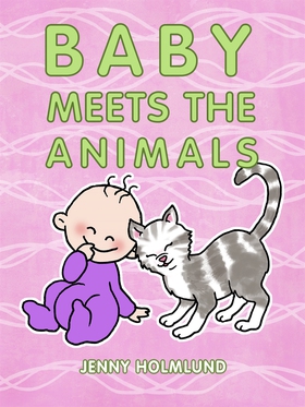 Baby Meets the Animals (e-bok) av Jenny Holmlun