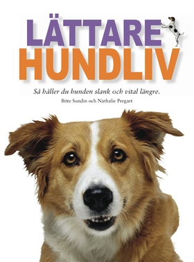 Lättare Hundliv (e-bok) av Bitte Sundin, Nathal