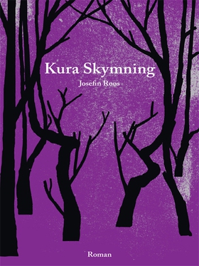 Kura Skymning (e-bok) av Josefin Roos