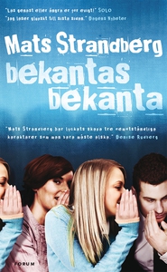 Bekantas bekanta (e-bok) av Mats Strandberg