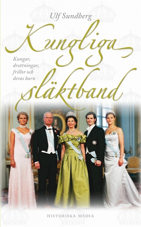 Kungliga släktband (e-bok) av Ulf Sundberg
