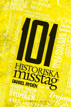 101 historiska misstag (e-bok) av Daniel Rydén