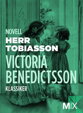 Herr Tobiasson (e-bok) av Victoria Benedictsson