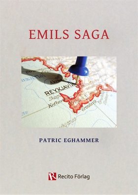 Emils saga (e-bok) av Patric Eghammer