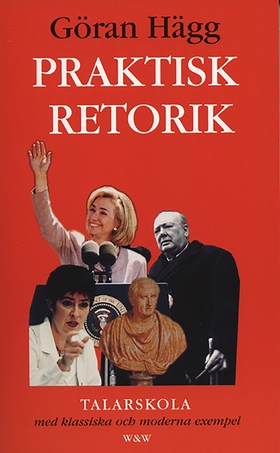 Praktisk retorik (e-bok) av Göran Hägg