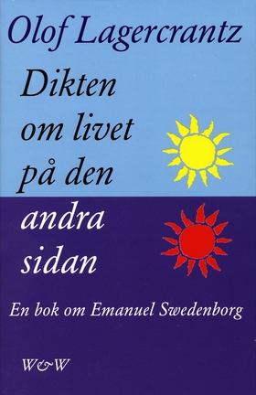 Dikten om livet på den andra sidan : Emanuel Sw