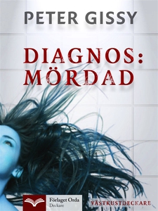 Diagnos: Mördad - Västkustdeckare (e-bok) av Pe