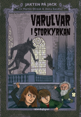 Varulvar i Storkyrkan (e-bok) av Martin Olczak