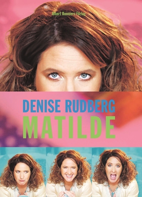 Matilde (e-bok) av Denise Rudberg