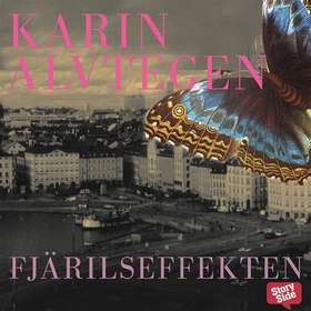 Fjärilseffekten (ljudbok) av Karin Alvtegen