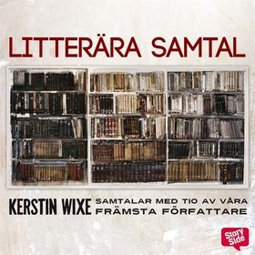 Litterära samtal (ljudbok) av Kerstin Wixe