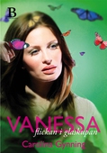 Vanessa - flickan i glaskupan