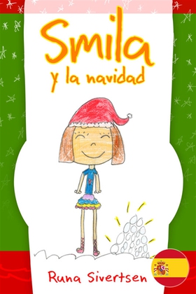 Smila y la navidad (e-bok) av Runa Sivertsen