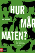 Hur mår maten?