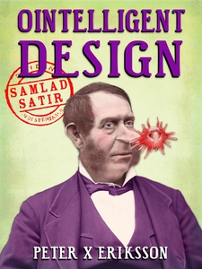Ointelligent Design : samlad satir (e-bok) av P
