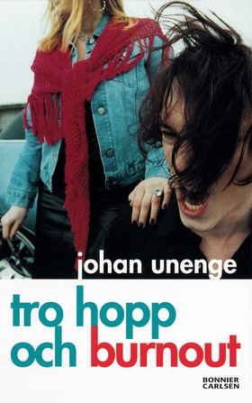 Tro, hopp och burnout (e-bok) av Johan Unenge