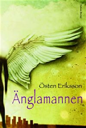 Änglamannen (ljudbok) av Östen Eriksson