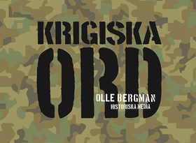 Krigiska ord (e-bok) av Olle Bergman