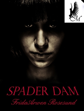 Spader dam (e-bok) av Frida Arwen Rosesund