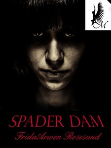 Spader dam (e-bok) av Frida Arwen Rosesund