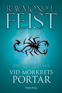 Vid mörkrets portar (e-bok) av Raymond Feist