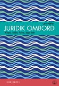 Juridik ombord : köpa, sälja, äga, hyra båt