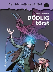Dödlig törst (e-bok) av Peter Gotthardt
