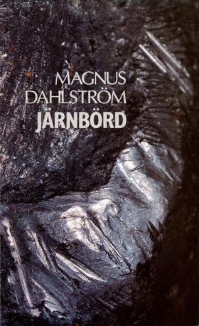 Järnbörd (e-bok) av Magnus Dahlström