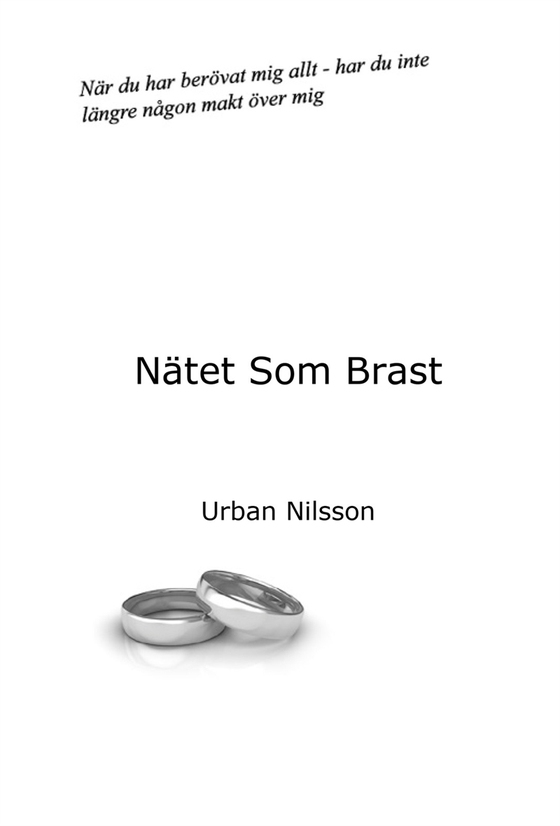 Nätet som Brast