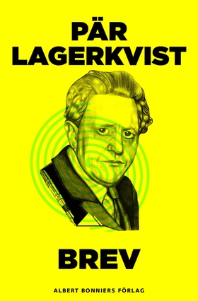 Brev (e-bok) av Pär Lagerkvist