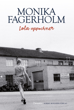 Lola uppochner (e-bok) av Monika Fagerholm