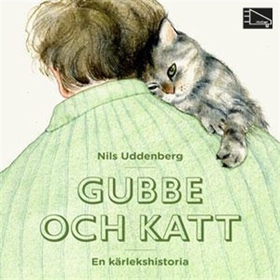Gubbe och katt : en kärlekshistoria (ljudbok) a