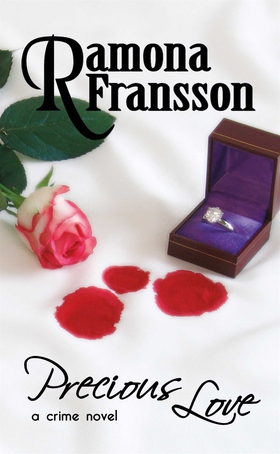 Precious love (e-bok) av Ramona Fransson