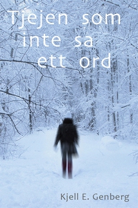 Tjejen som inte sa ett ord (e-bok) av Kjell E.