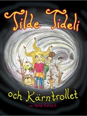 Tilde Tideli och Kärntrollet