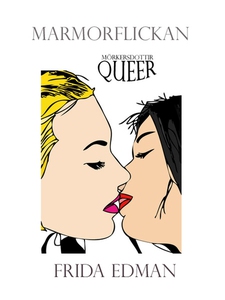 Marmorflickan (e-bok) av Frida Edman