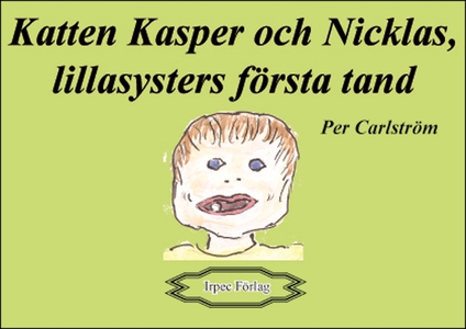 Katten Kasper och Nicklas, lillasysters första
