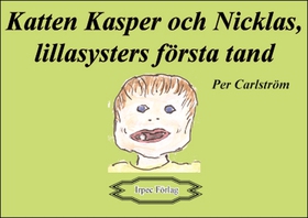 Katten Kasper och Nicklas, lillasysters första 