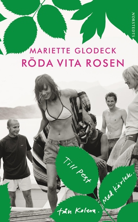 Röda Vita Rosen (e-bok) av Mariette Glodeck