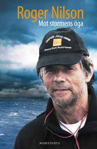 Mot stormens öga (e-bok) av Roger Nilsson, Roge