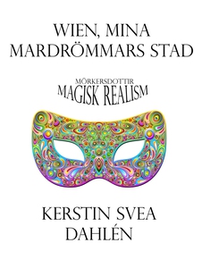 Wien, mina mardrömmars stad (e-bok) av Kerstin