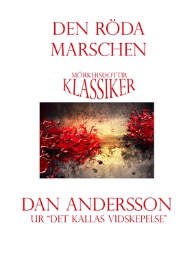 Den röda marschen (e-bok) av Dan Andersson