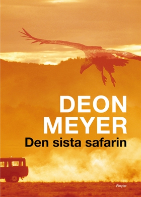 Den sista safarin (e-bok) av Deon Meyer
